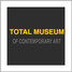 Total Museum of Contemporary Art 